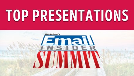 MediaPost's Email Insider Summit - Top Presentations