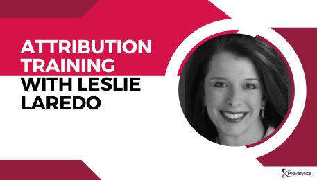 Attribution Training with Leslie Laredo