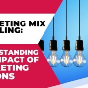 Marketing Mix Modeling Understanding the Impact of Marketing Actions