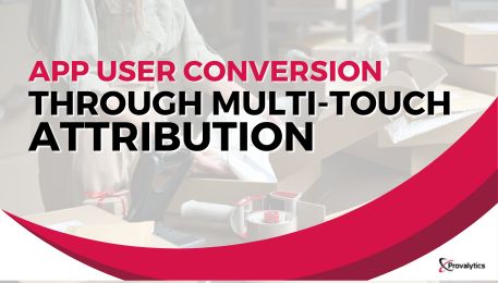 App User Conversion Through Multi-Touch Attribution