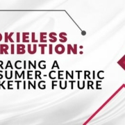 Cookieless Attribution Embracing a Consumer-Centric Marketing Future
