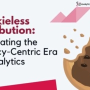 Cookieless Attribution Navigating the Privacy-Centric Era of Analytics