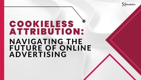Cookieless Attribution Navigating the Future of Online Advertising