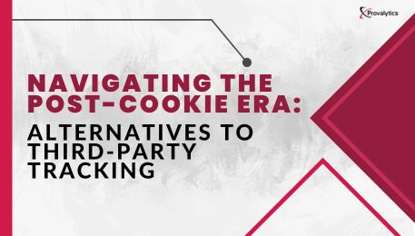 Navigating the Post-Cookie Era Alternatives to Third-Party Tracking