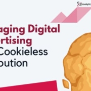 Managing Digital Advertising and Cookieless Attribution