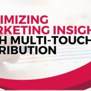 Optimizing Marketing Insights with Multi-Touch Attribution